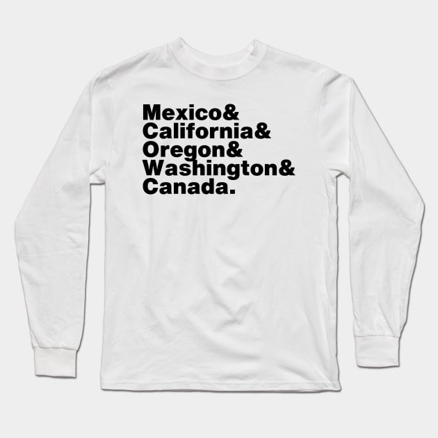 Pacific Crest Trail Mexico to Canada State List Long Sleeve T-Shirt by Little Lady Hiker